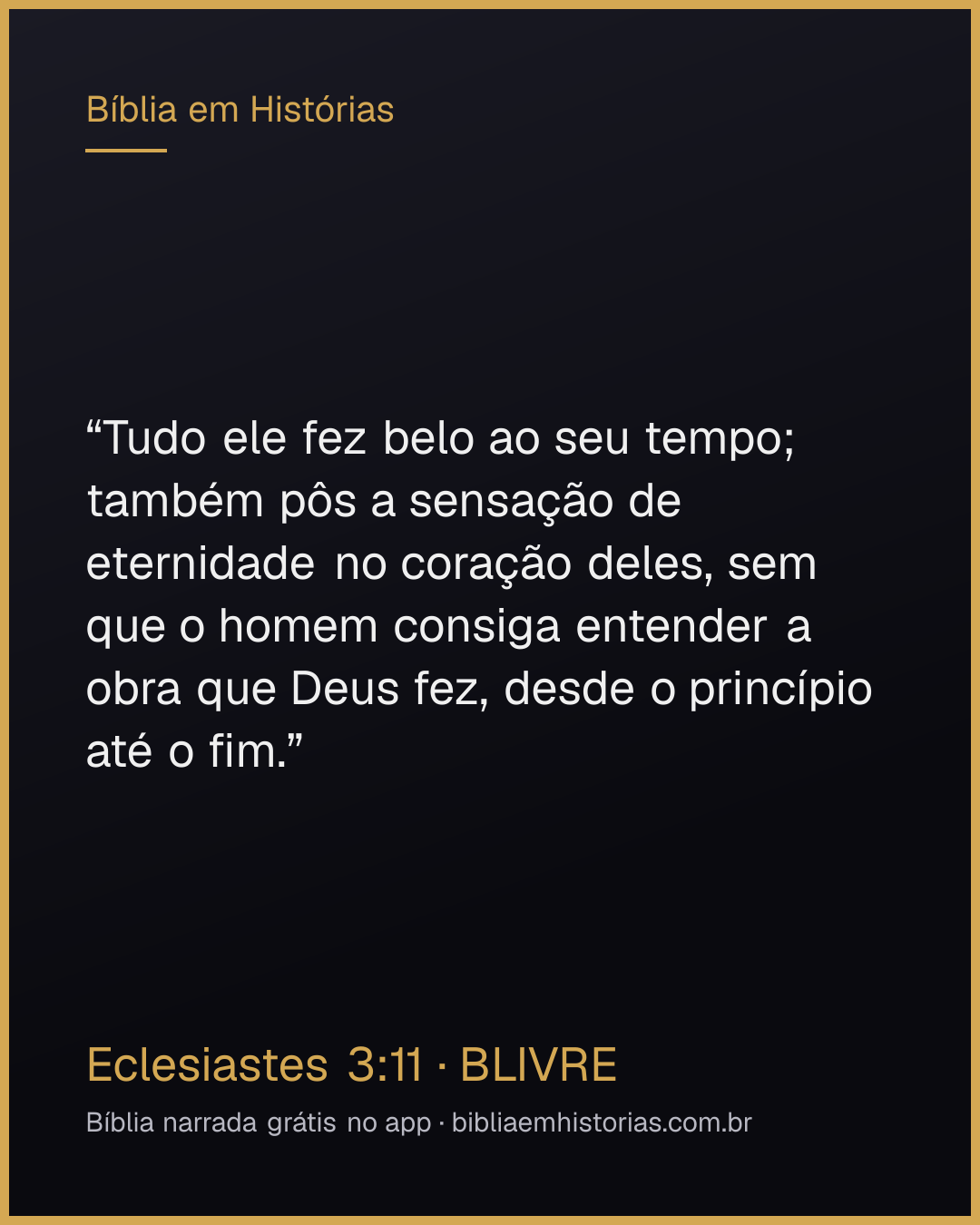 Imagem do versículo Eclesiastes 3:11 para compartilhar