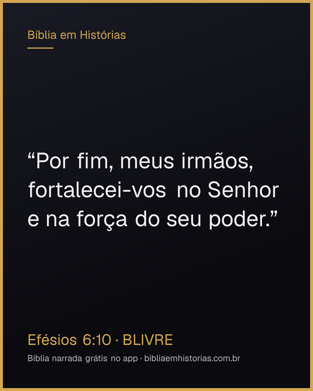 Imagem do versículo Efésios 6:10 para compartilhar
