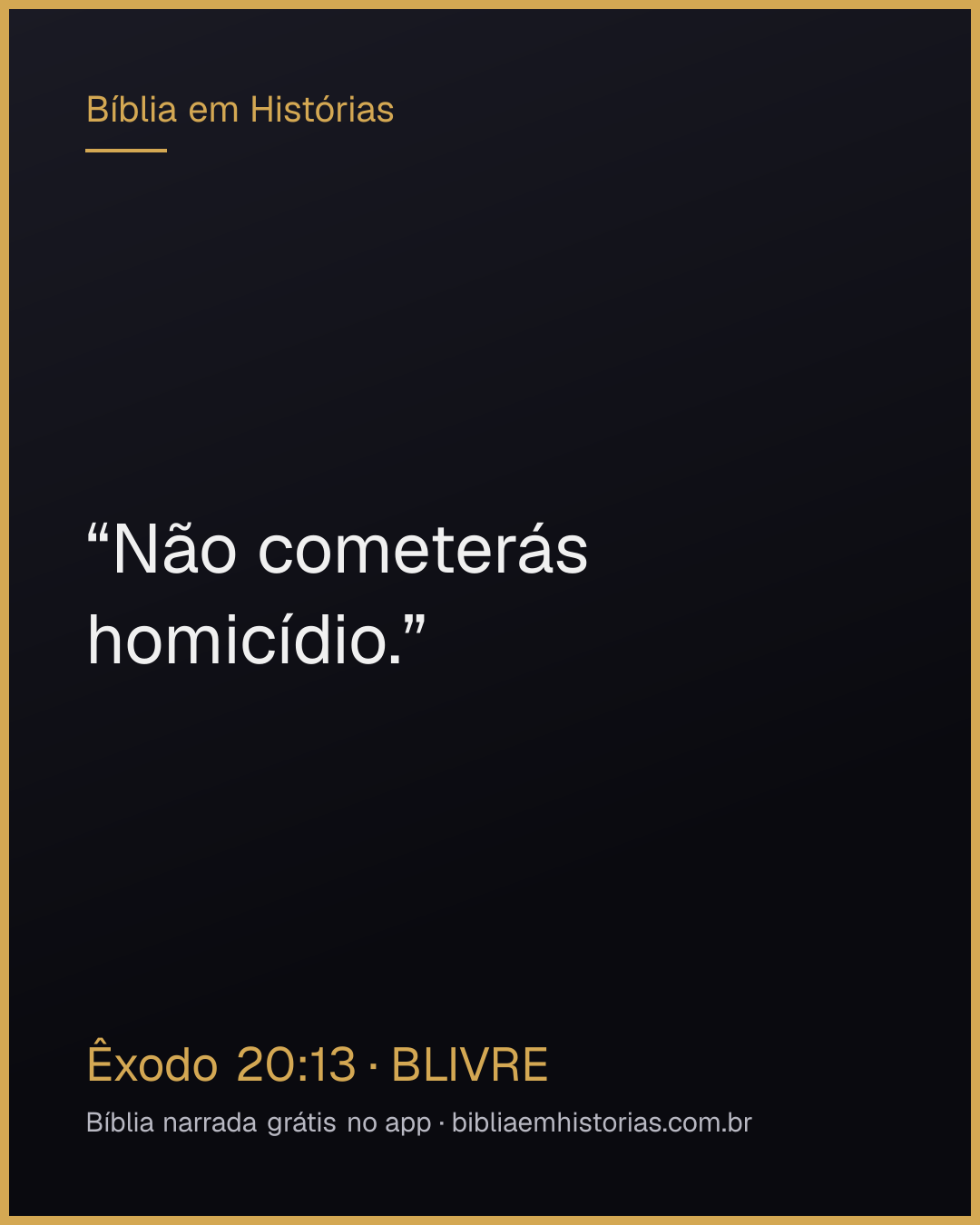 Imagem do versículo Êxodo 20:13 para compartilhar