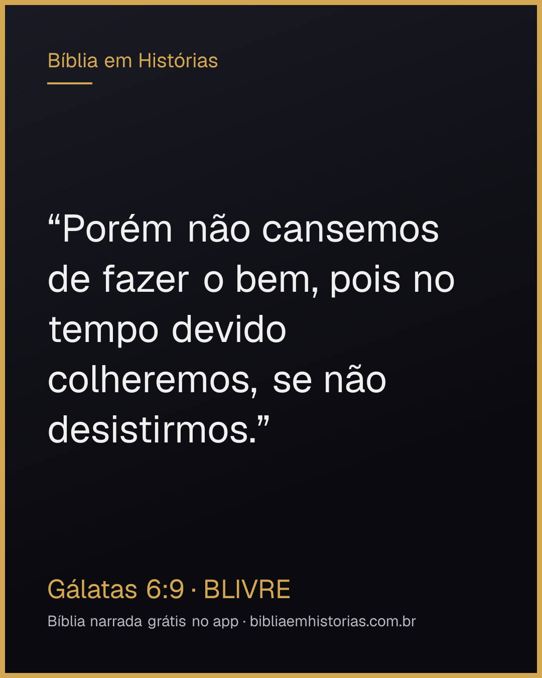 Imagem do versículo Gálatas 6:9 para compartilhar