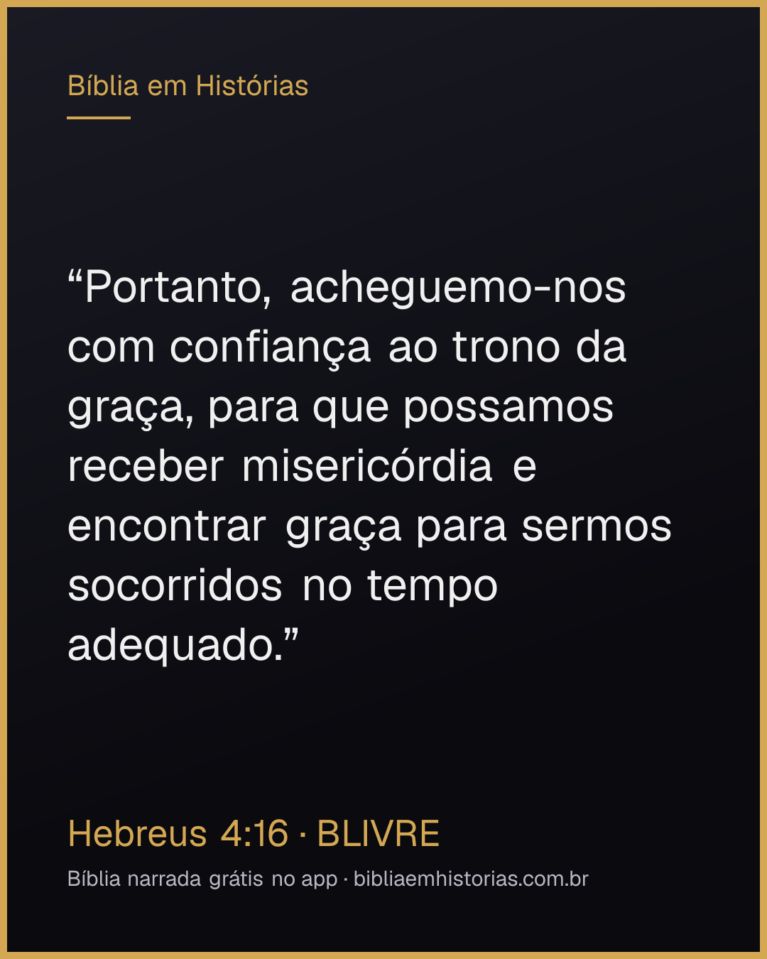 Imagem do versículo Hebreus 4:16 para compartilhar