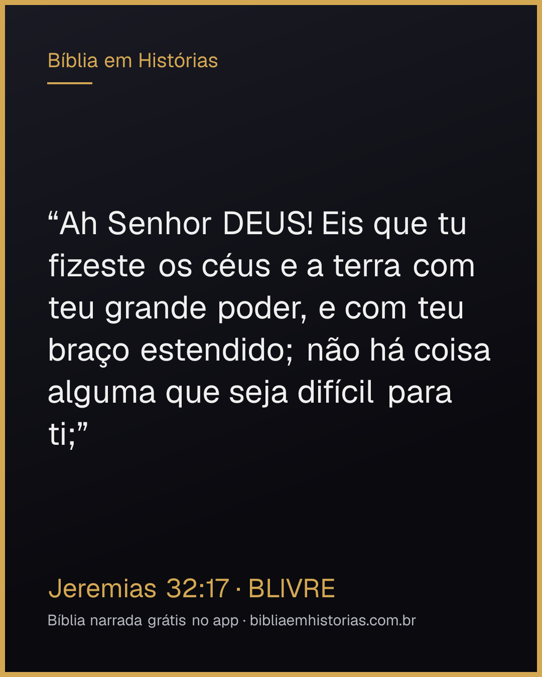 Imagem do versículo Jeremias 32:17 para compartilhar