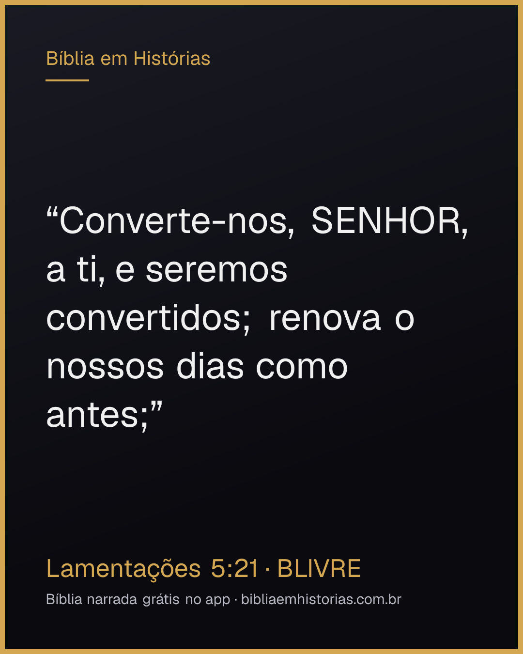 Imagem do versículo Lamentações 5:21 para compartilhar