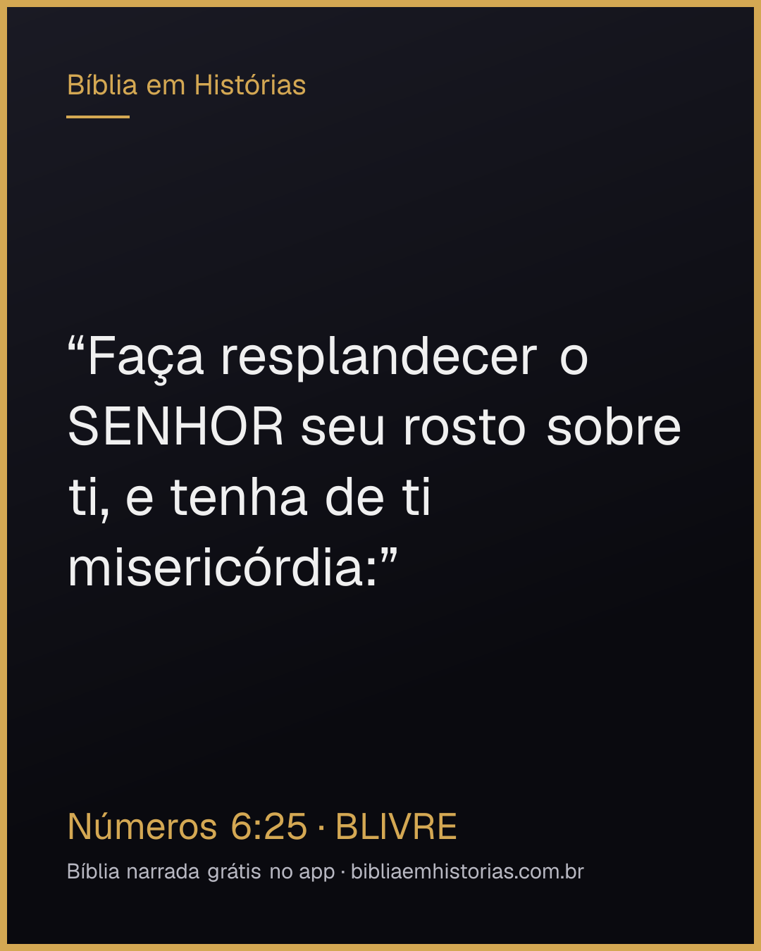 Imagem do versículo Números 6:25 para compartilhar