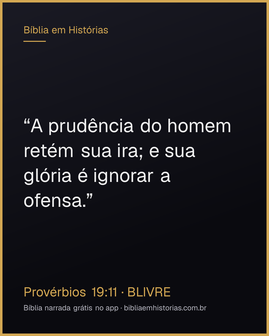 Imagem do versículo Provérbios 19:11 para compartilhar