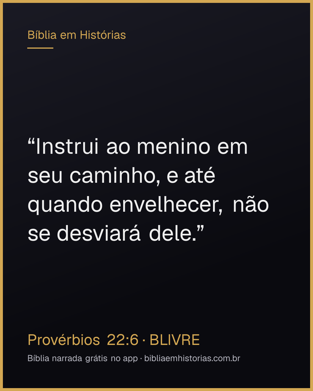 Imagem do versículo Provérbios 22:6 para compartilhar