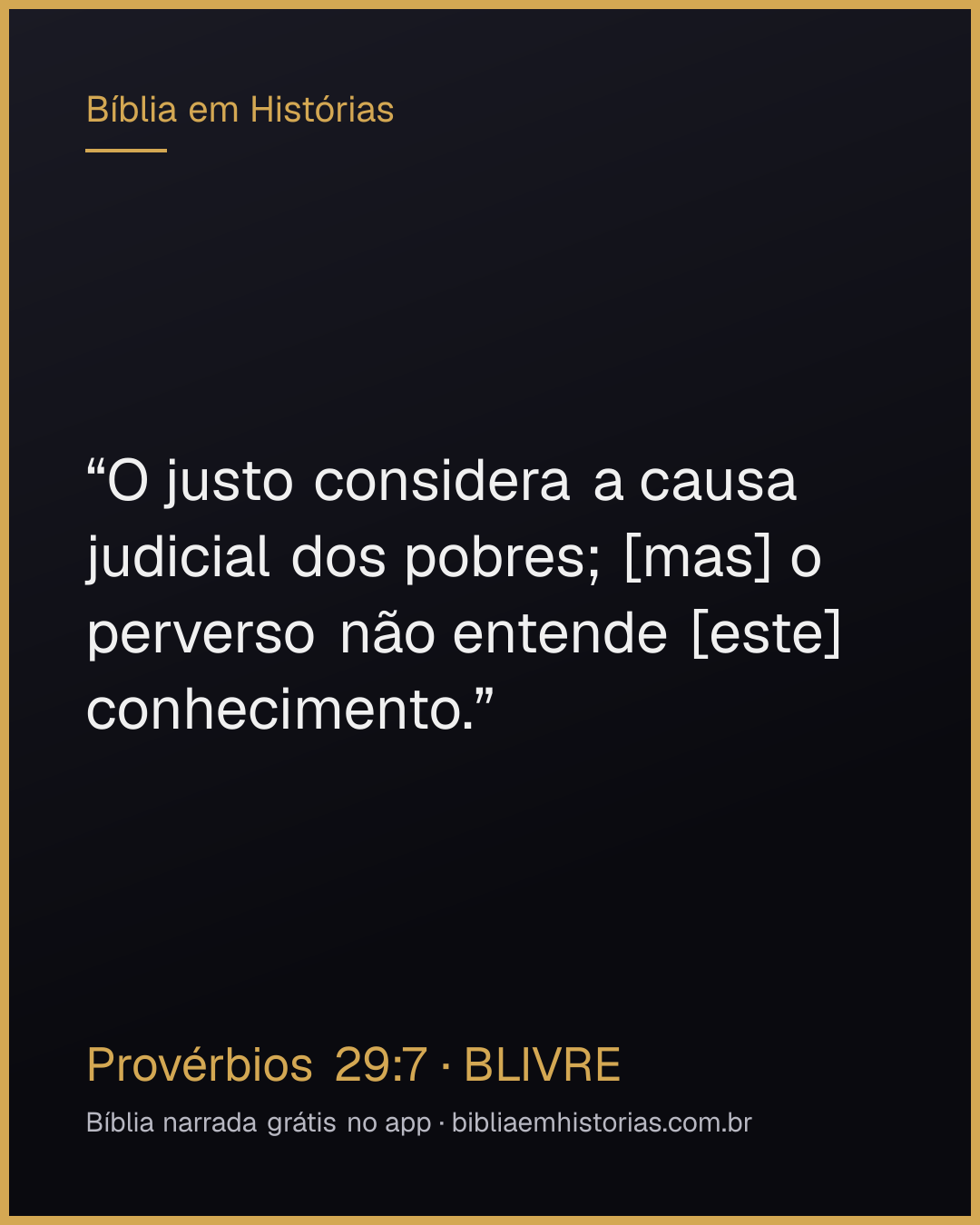 Imagem do versículo Provérbios 29:7 para compartilhar
