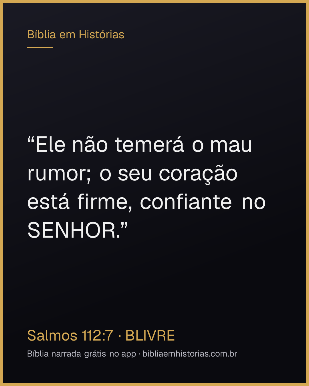 Imagem do versículo Salmos 112:7 para compartilhar