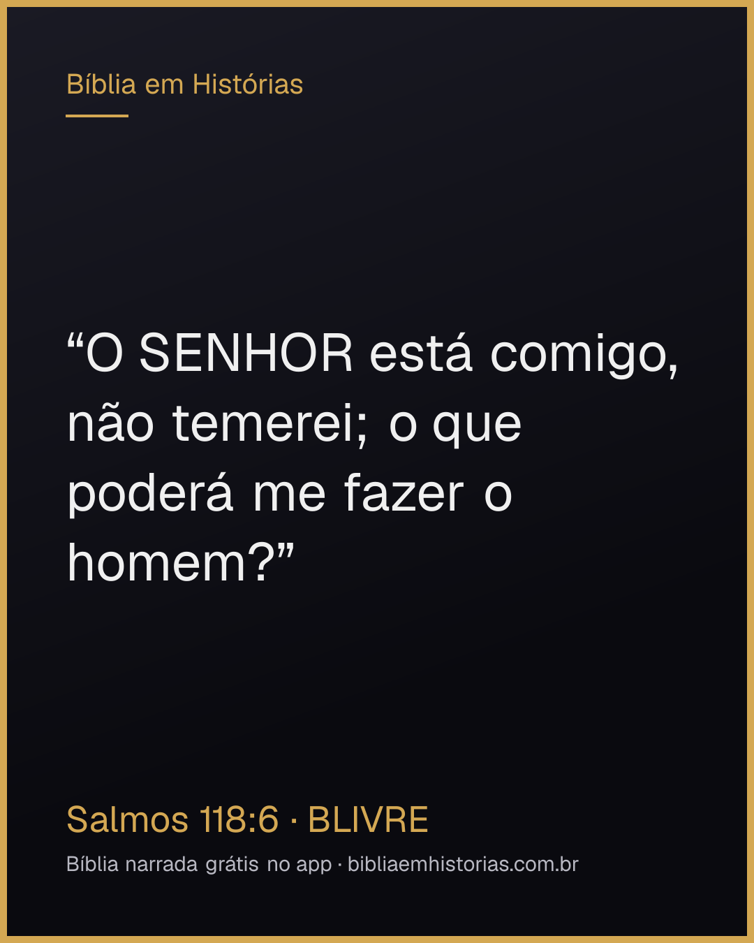 Imagem do versículo Salmos 118:6 para compartilhar