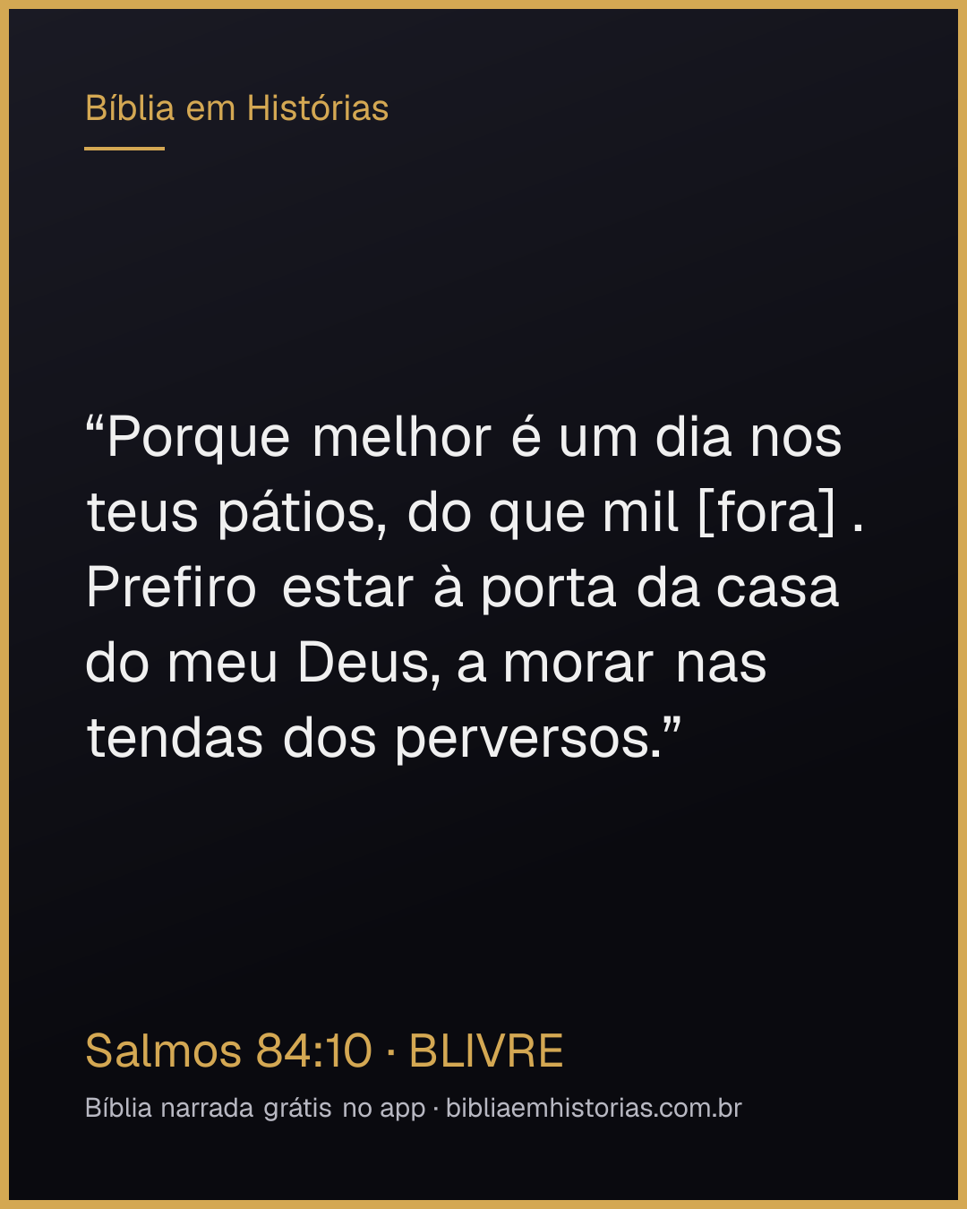 Imagem do versículo Salmos 84:10 para compartilhar