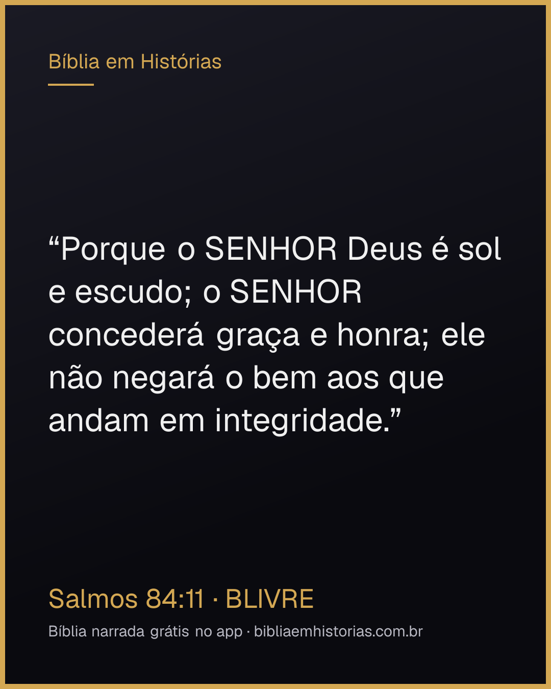 Imagem do versículo Salmos 84:11 para compartilhar